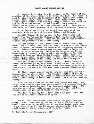 Higham / Norton / Stevens Family
Founding of the Cheese Making Industry in Byron, NY
A piece written by Gertrude Norton Higham, wife of Joel Higham about the founding of cheese making and the involvement of Elvira Stevens and William Smith Higham
